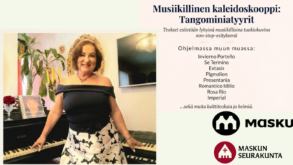Tatiana Grönblom, taiteilijakuva; Musiikillinen kaleidoskooppi: Tangominiatyyrit; Ohjelmassa muun muassa Invierno Porteño, Se Termino, Extasis, Pigmalion, Presentania, Romantico Idilio, Rosa Rio, Imperial sekä muita kulttiteoksia ja helmiä.